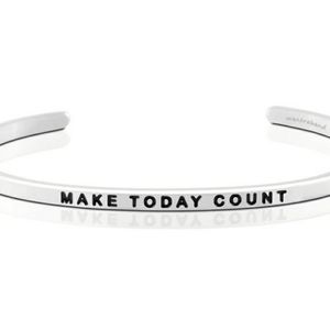 Make Today Count Mantra Band Bracelet